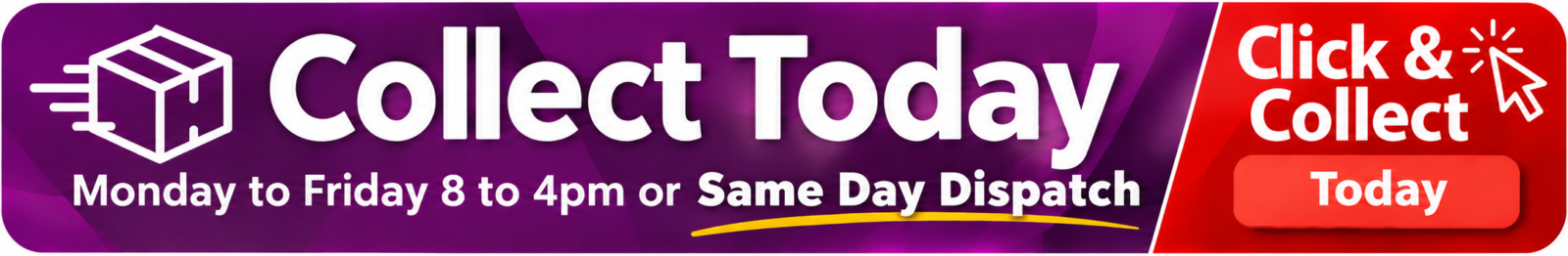Click & Collect Today with Same Day Dispatch Monday to Friday 8am–4pm